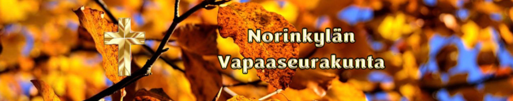 Etusivu – Norinkyl&auml;n vapaaseurakunta